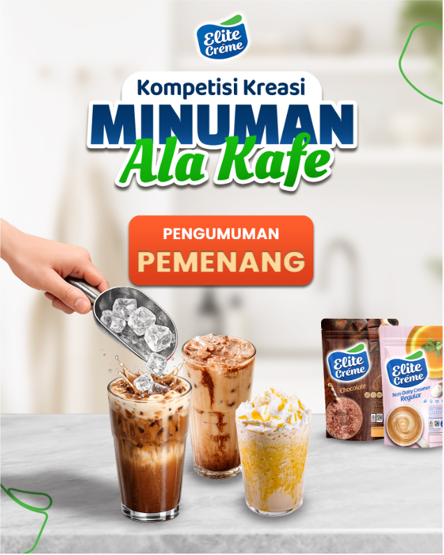 Selamat! Pemenang Kompetisi Minuman Ala Kafe  Elite Creme Bawa Pulang Jutaan Rupiah